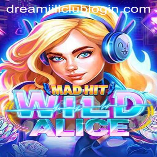 MadHitWildAlice: A Journey into the Imaginative Realm